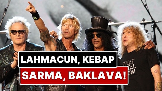 Guns N' Roses İstanbul Konserine Hazırlanıyor: Guns N' Roses’un Konser Öncesi Talepleri