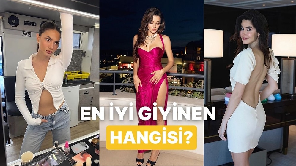 Tarzlarıyla Ön Plana Çıkan ve İddialı Kombinlerle Göz Dolduran Ünlü İsimlerden Senin Favorin Hangisi?