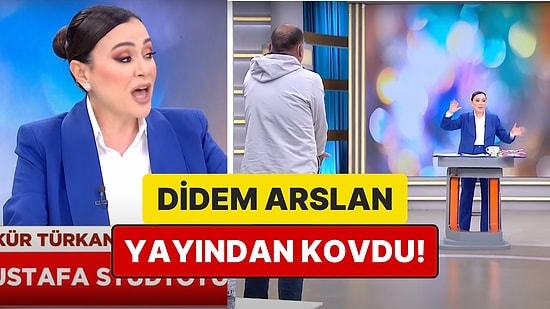 "Terbiyesiz!": Yayında Hakaretler Havada Uçuştu, Didem Arslan Yılmaz Konuğunu Kovdu!