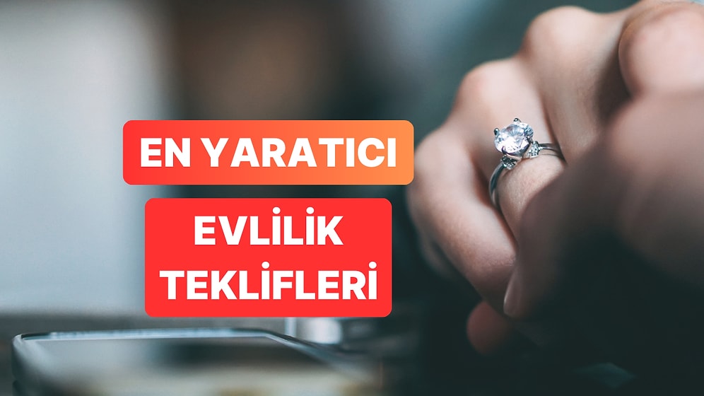Evlilik Teklifi Etmeyi Düşünenler Buraya: En Güzel, Unutulmaz, Etkileyici ve Sade Evlilik Teklifi Önerileri
