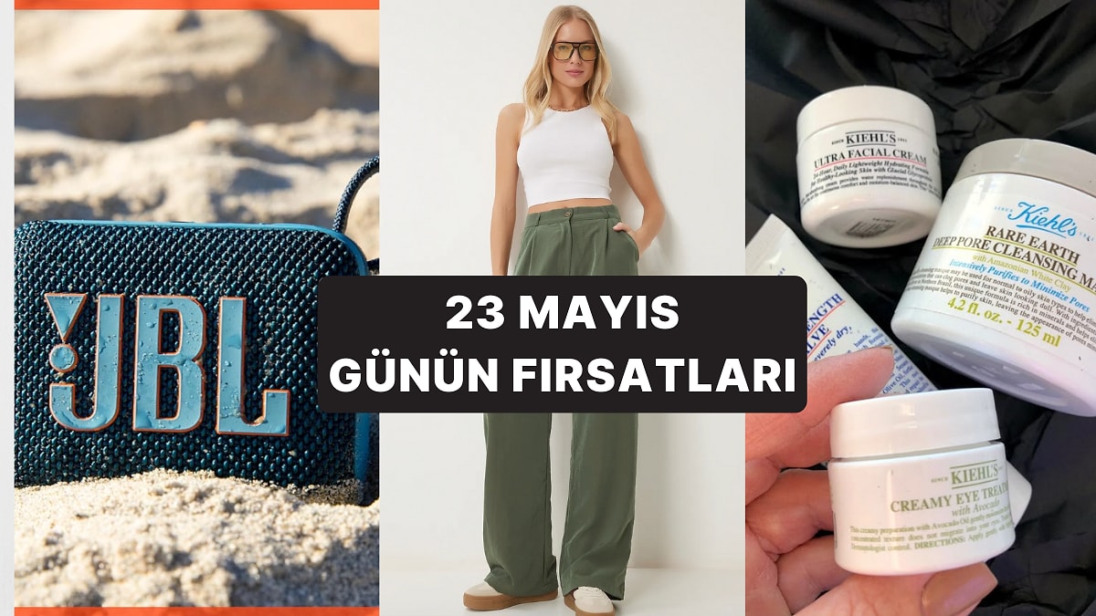 Bugün İndirimde Neler Var? Kiehl&apos;s Ürünlerinden JBL Markasının Hoparlörüne 23 Mayıs 2025 Günün Fırsatları