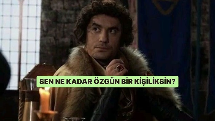 Sen Ne Kadar Özgün Bir Kişiliksin?