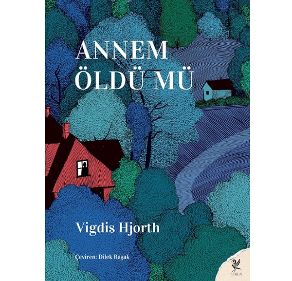 Annem Öldü mü? - Vigdis Hjorth