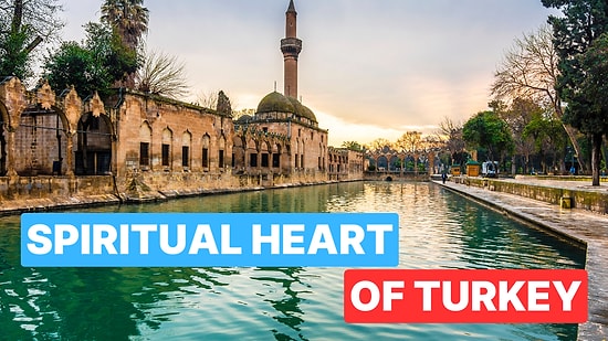How to Spend One Day in Sanliurfa: Exploring Turkey’s Spiritual Heart