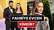 Fahriye Evcen Kimdir? Fahriye Evcen Kaç Yaşında, Nereli? Fahriye Evcen'in Yer Aldığı Yapımlar Nelerdir?