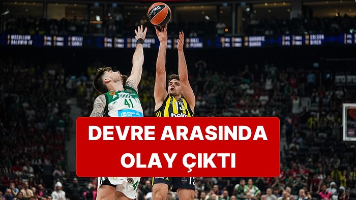 Fenerbahçe Beko - Panathinaikos Maçının Devre Arasında Giannakopoulos Olay Çıkardı