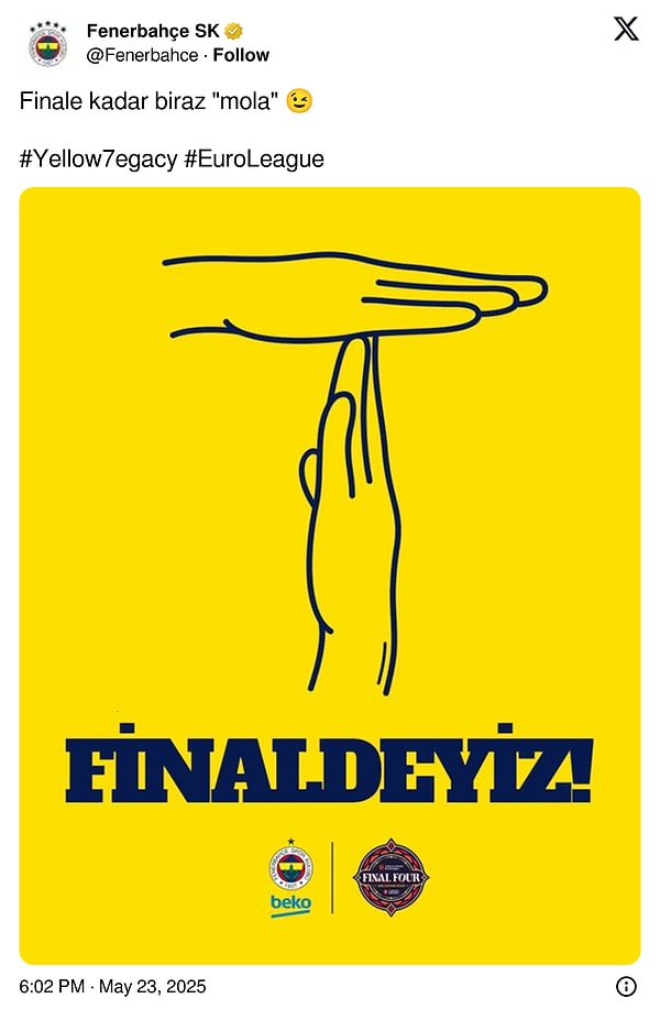 Fenerbahçe'den "Finale kadar biraz 'mola'" paylaşımı geldi.