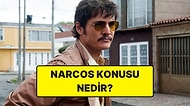 Narcos Konusu Nedir? Narcos Dizisi Oyuncuları ve Tüm Detaylar