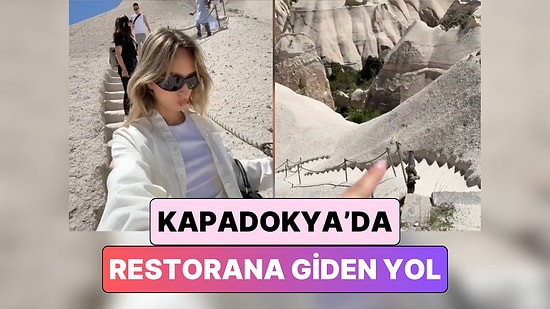 Kapadokya'yı Gezen Bir Turist Yemek Yiyeceği Restorana Giden Survivor Parkurlarını Aratmayan Yolu Paylaştı