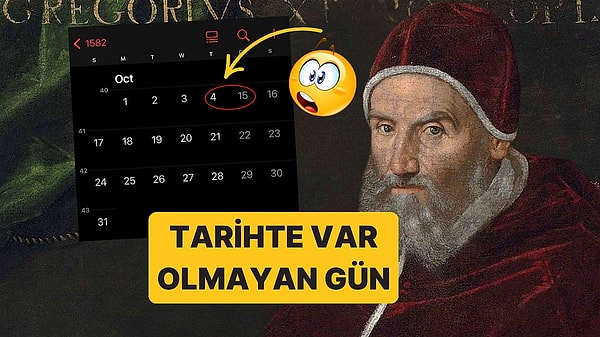 2. Dünyadan 10 Gün Silinmiş! 1582 Yılında On Gün Neden Kayboldu? Görseli