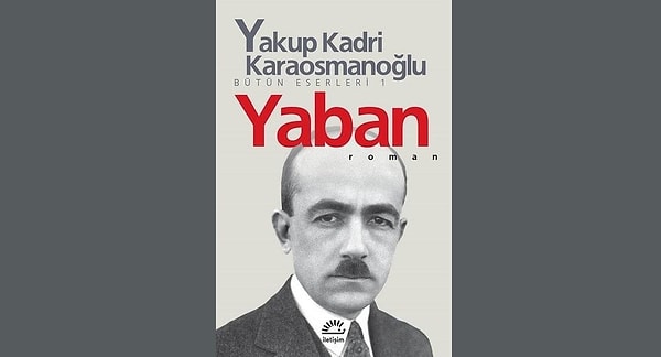 14. "Yaban" romanında anlatıcı kimdir?
