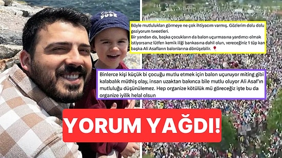 "Fazla Çevremiz Yok" Demişti: Ali Asaf'la Balon Uçurmak İçin Toplanan Onlarca Kişi İçimizi Isıttı