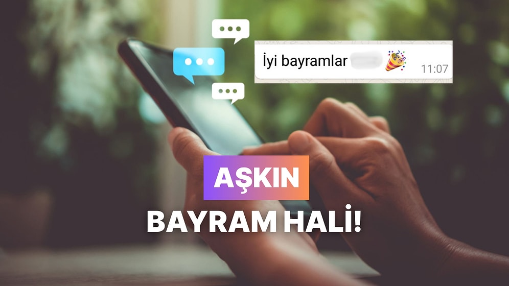 Bayramda Eski Aşklara Dönüyorsan Bu Şarkılar Seninle