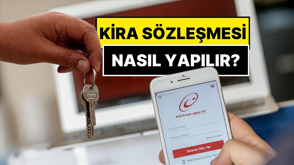 Ev Sahibi ve Kiracılar Dikkat: Kira Sözleşmeleri E-Devlet'te!