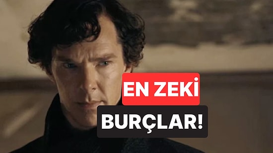 Hem Zihinsel Hem Sezgisel Güçleriyle Öne Çıkan En Zeki 5 Burç