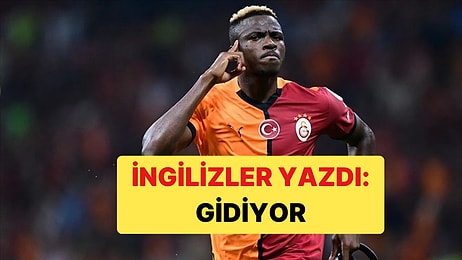 Galatasaray'a Osimhen İçin Kötü Haber İngiltere'den Geldi