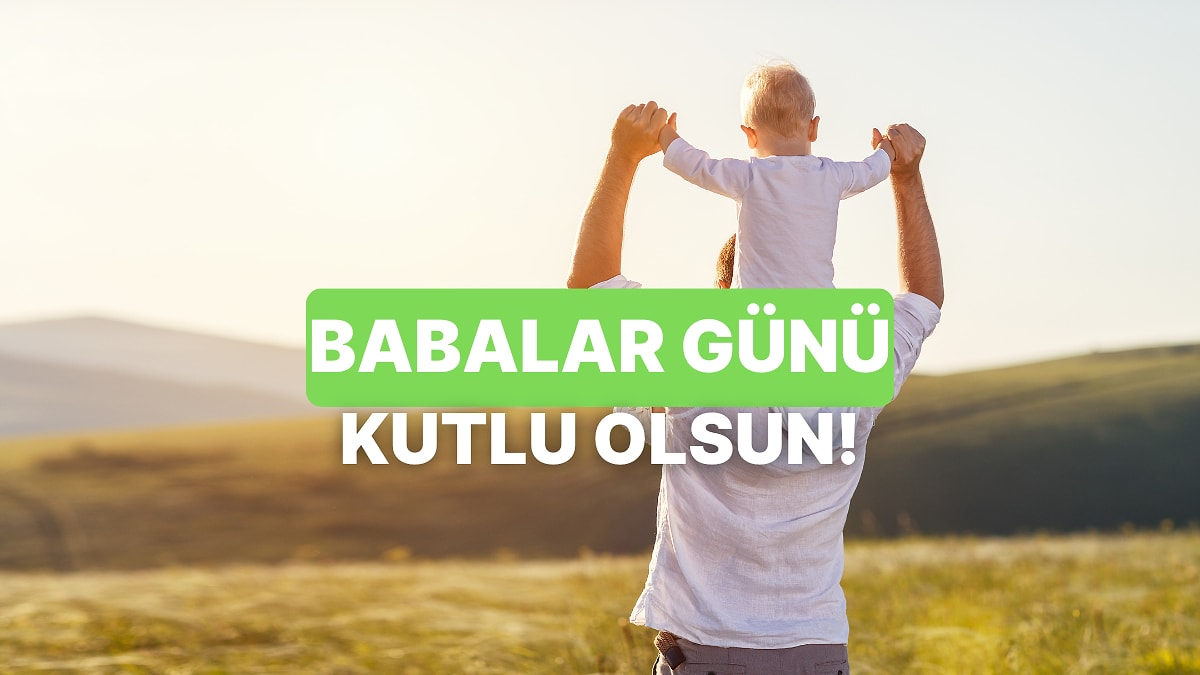 Bu Babalar Günü&apos;nde Babanı Hangi Yemekle Mutlu Edebilirsin Söylüyoruz!