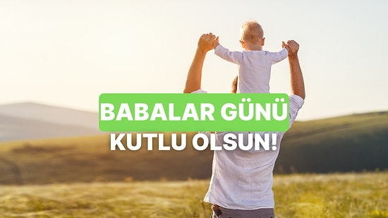 Bu Babalar Günü'nde Babanı Hangi Yemekle Mutlu Edebilirsin Söylüyoruz!