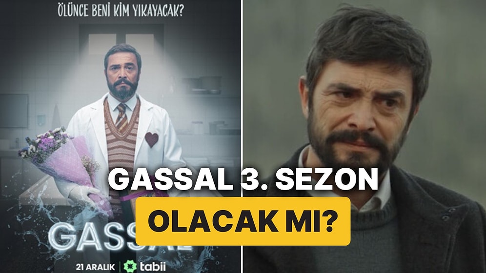 Gassal 3. Sezon Olacak mı? Gassal 3. Sezon Ne Zaman?