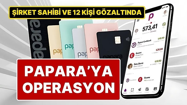 Papara’ya Yasa Dışı Bahis Operasyonu: 8 Şirkete El Koyuldu