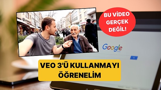 Adım Adım Anlatıyoruz: Herkesin Deli Gibi Video Ürettiği Google Veo 3 Nasıl Kullanılır?