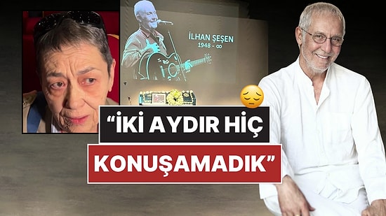 İlhan Şeşen'in Son Yolculuğuna Uğurlandığı Törende Eşi Arzu Şeşen'den Yürek Dağlayan Sözler!