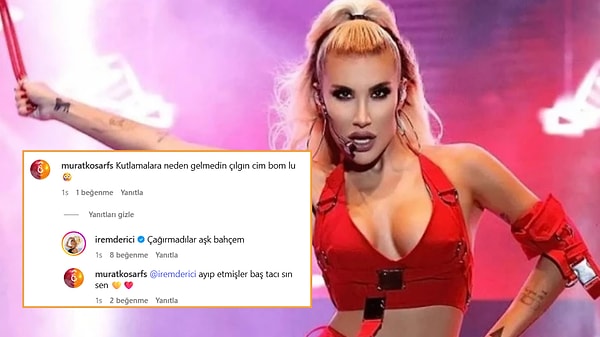 Doğma büyüme Galatasaraylı olduğunu söyleyen İrem Derici, tuttuğu takıma bir nebze darılmış olacak ki paylaşımına gelen onca yorum arasından bir tanesine cevap verdi.