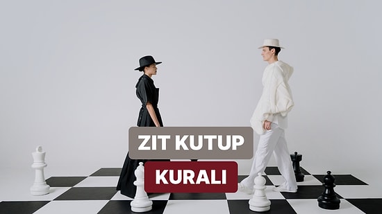 Zıt Kutuplar Gerçekten Birbirini Çeker mi Yoksa Yıpratır mı?