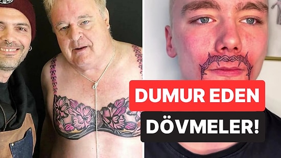 Yaptırdıkları Göz Kanatan Dövmelerle Görenlere Hayatı Uzun Uzun Sorgulatan Acayip Kişiler