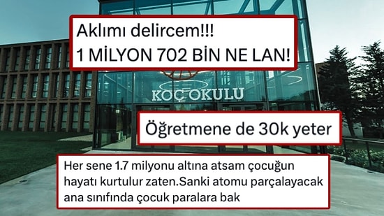 Anaokulu Fiyatı 1 Milyon 702 Bin 800 TL! Koç Okulu’nun Yeni Dönem Fiyatları Sosyal Medyada Gündem Oldu