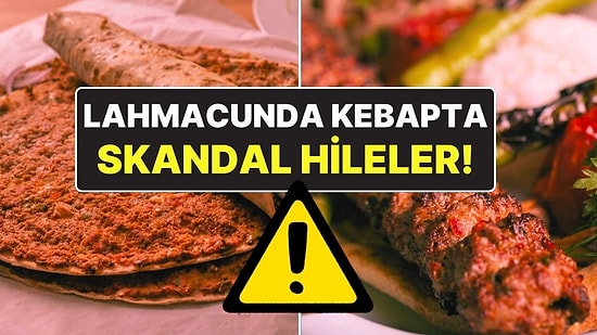 Tarım Bakanlığı Yiyeceklerde Yapılan Hileleri İfşaladı! Lahmacunda Tek Tırnaklı Eti, Tereyağında Bitkisel Yağ!