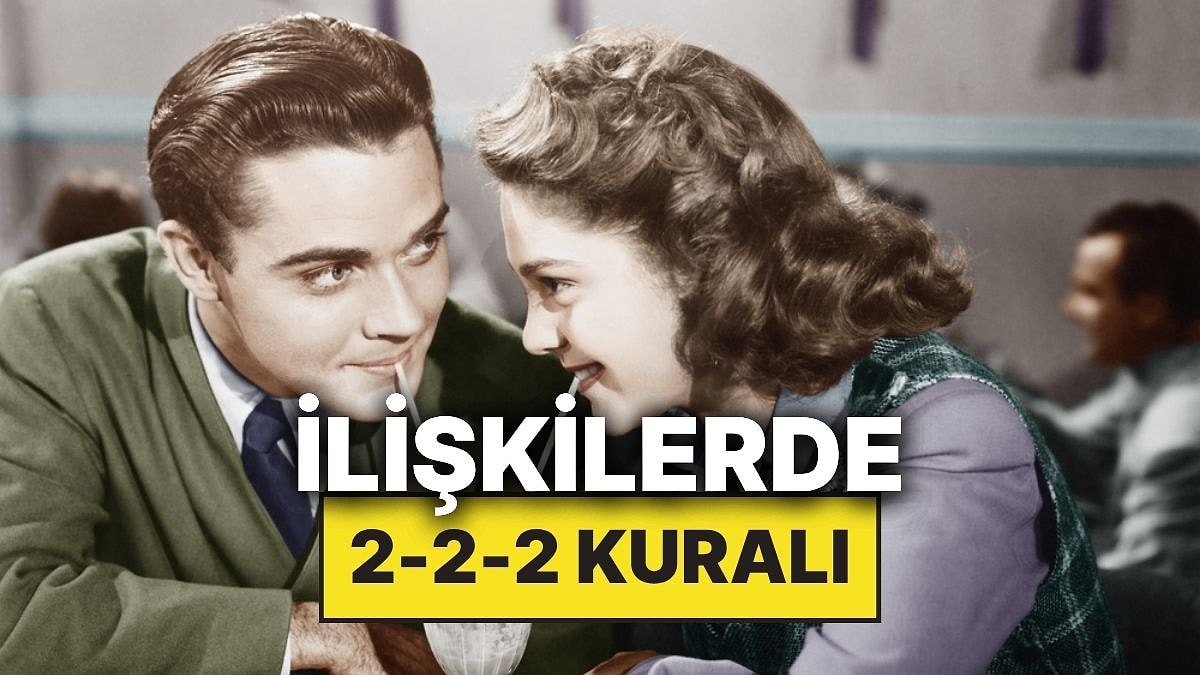 Partnerinizle Olan İlişkiyi Güçlendirdiği İddia Edilen 2-2-2 Kuralı Nedir?