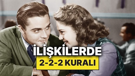 Partnerinizle Olan İlişkiyi Güçlendirdiği İddia Edilen 2-2-2 Kuralı Nedir?