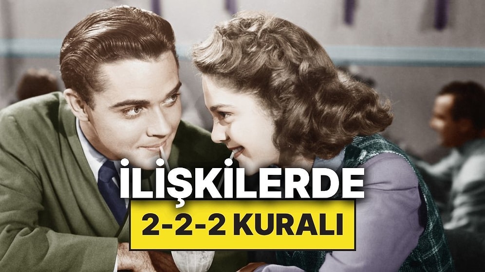 Partnerinizle Olan İlişkiyi Güçlendirdiği İddia Edilen 2-2-2 Kuralı Nedir?