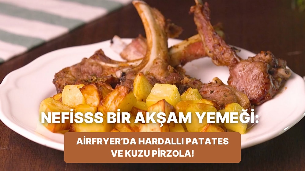 Philips Çift Hazneli Airfryer'da Hardallı Patates ve Kuzu Pirzola Nasıl Yapılır?