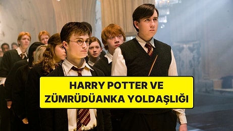 Harry Potter ve Zümrüdüanka Yoldaşlığı Konusu Nedir? Harry Potter ve Zümrüdüanka Yoldaşlığı Tüm Detaylar