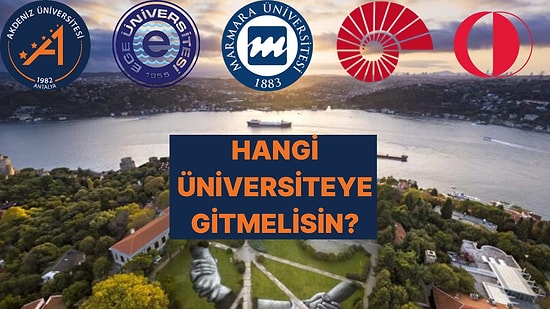 YKS Öğrencileri Buraya! Sen Hangi Üniversiteye Gideceksin?
