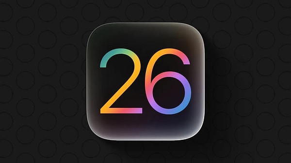 iOS 26 Özellikleri