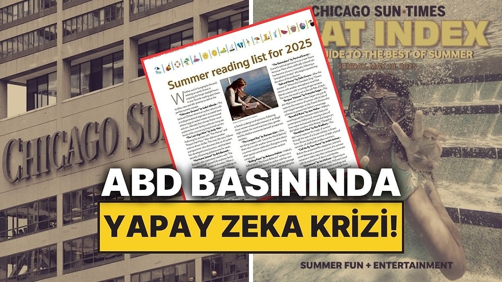 İki Köklü ABD Gazetesi Yapay Zeka Uydurması Kitaplarla Dolu ‘2025 Okuma Listesi’ni Yayınladı!