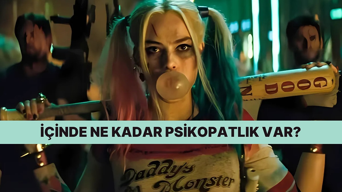 Yüzde Kaç Psikopat Olduğunu Bu Testle Öğren!