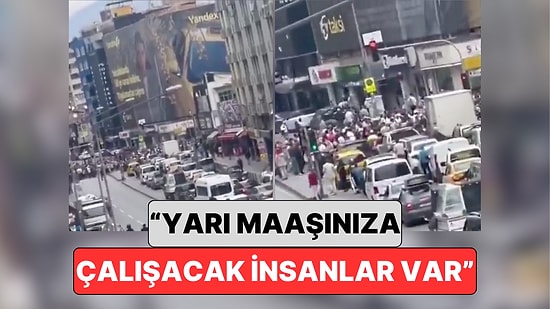Bir Vatandaş İzmir'de Grev Yapan İşçilere Tepki Gösterdi: "Aldıkları Maaşı Beğenmiyorlar, Bunları Kovun"