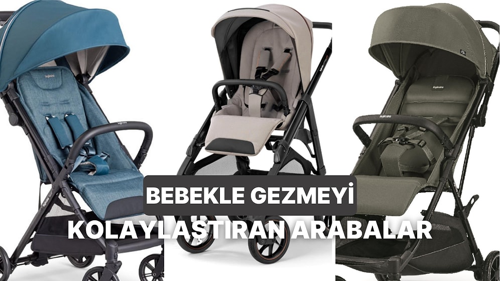 Tek Elle ve Tek Hamlede Katlanabilen 5 Bebek Arabası: İngiliz Kraliyet Tercihi de Listede