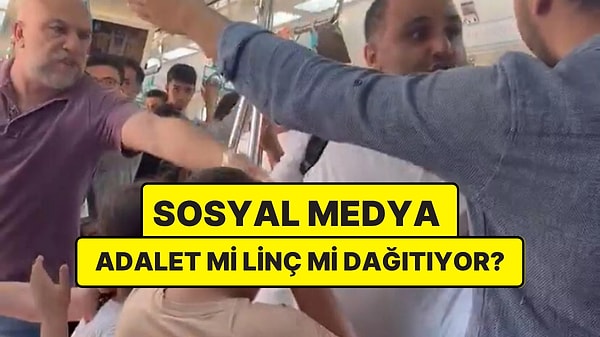 Marmaray'da Atılan Yumrukla Kurulan Sosyal Medya Mahkemesi Önce İdam Sonra Beraat Kararını Nasıl Verdi?