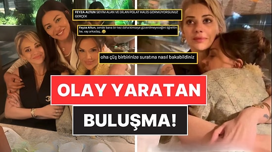 Feyza Altun ve Dilan Polat'tan Şaşırtan Barış Karesi: Tepkiler Üzerine Neden Buluştuklarını Açıkladı!