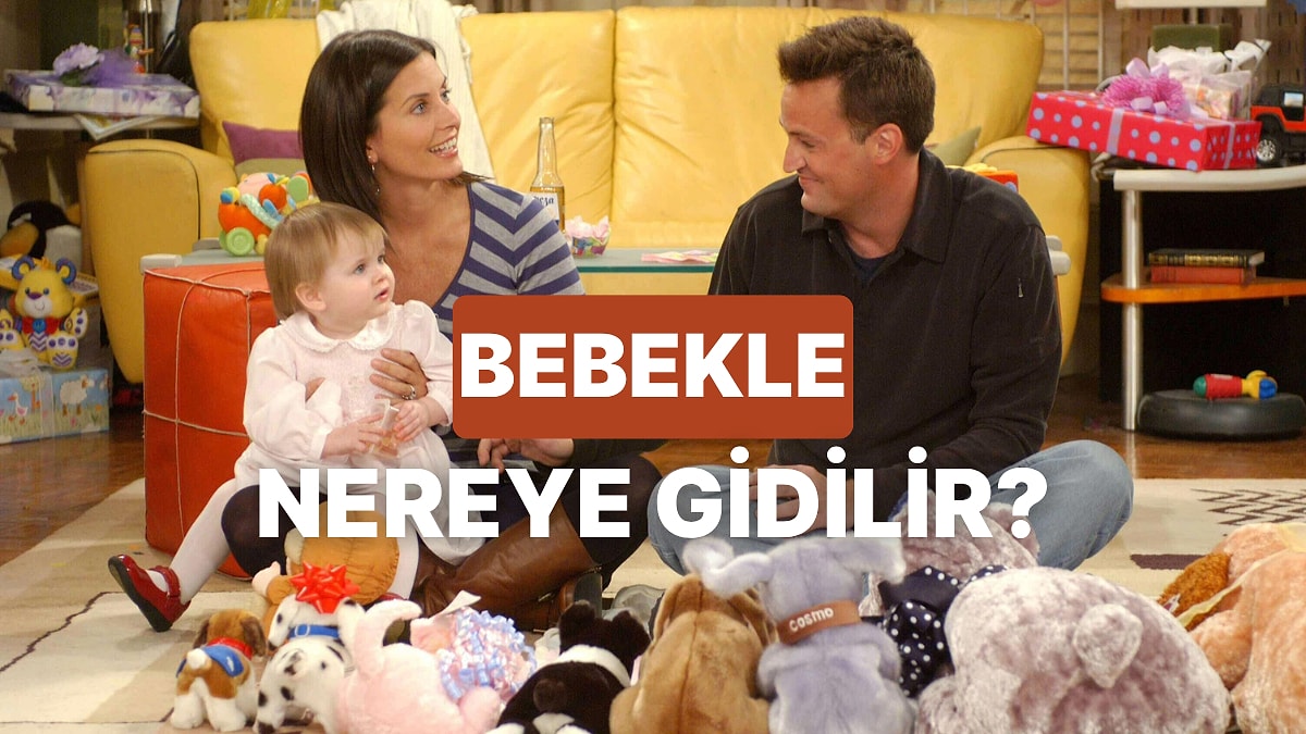 Bu Test Bebekli Ailelere: 10 Soruda Size Özel Tatil Planı Yapıyoruz!