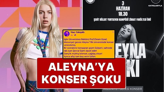 Iğdır Üniversitesi, 'Tepkiler' Nedeniyle Aleyna Tilki Konserini İptal Etti, ‘Havadan Dolayı’ Dendi!