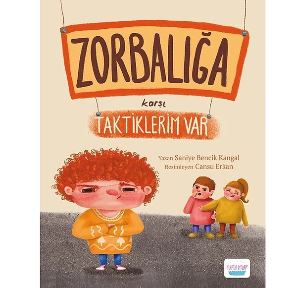 Zorbalığa Karşı Taktiklerim Var