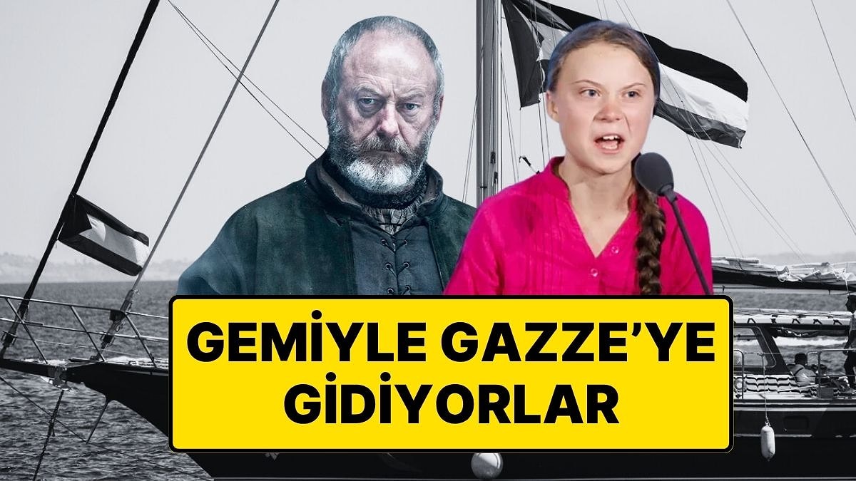Gazze için Özgürlük Filosu&apos;nun Yeni Gemisi İsveçli Aktivist Greta Thunberg ile Gazze’ye Gidiyor