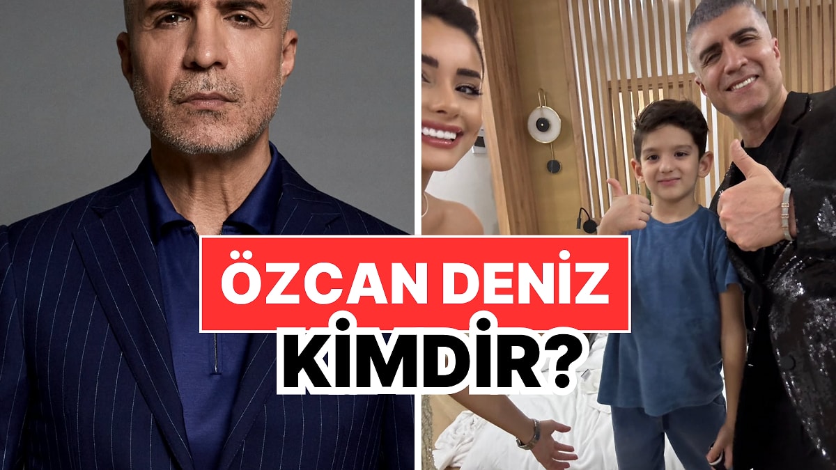 Özcan Deniz Kimdir, Nereli, Kaç Yaşında? Özcan Deniz Kariyer Başlangıcı ve Özel Hayatı