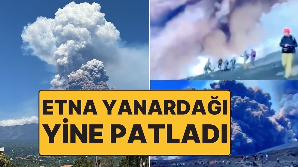 İtalya’nın Sicilya Adası’ndaki Etna Yanardağı Yine Patladı